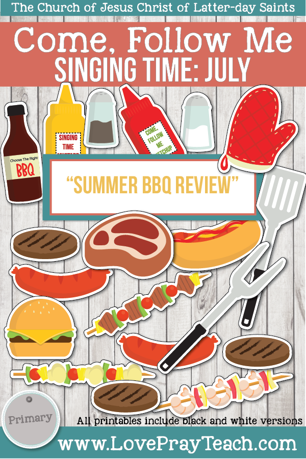 Come, Follow Me for Primary-2019 July: Singing Time: “Summer BBQ Review Game” 