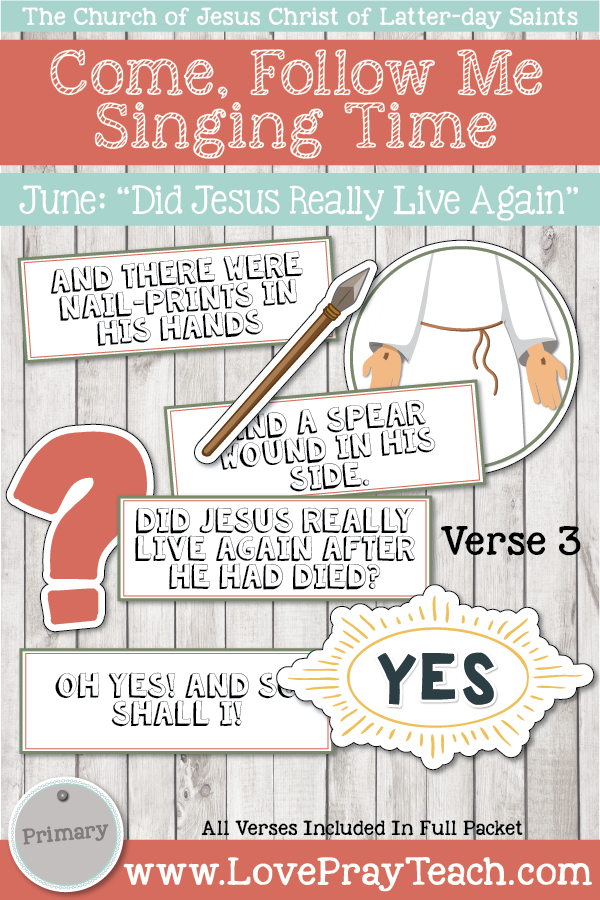 Come, Follow Me for Primary-2019 June: Singing Time: “Did Jesus Really Live Again?”
