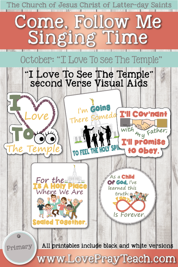 Come, Follow Me for Primary-2019 October: Singing Time: “I Love To See The Temple”