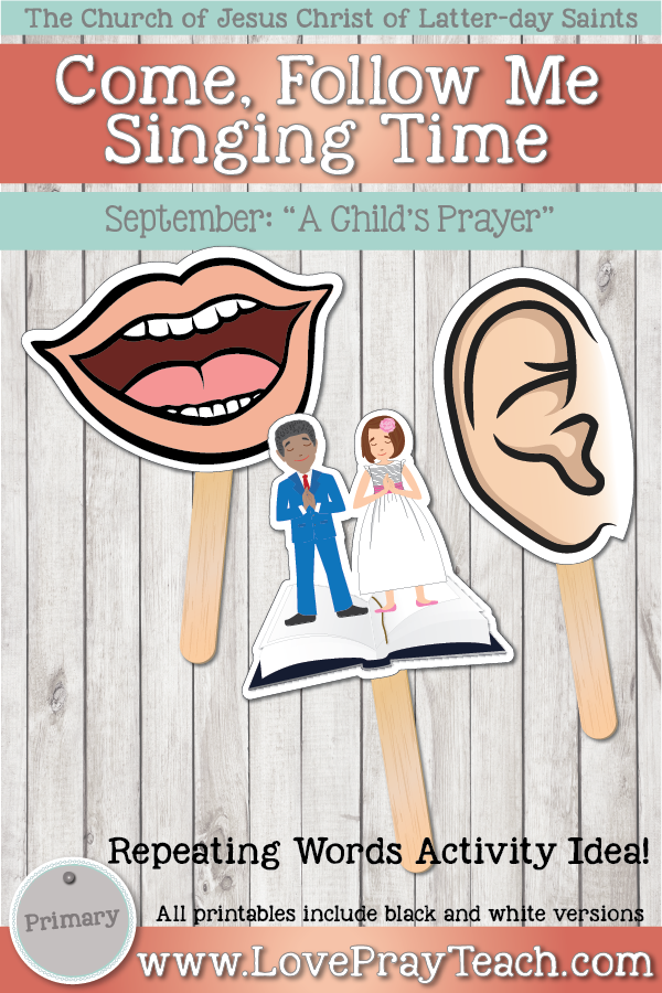 Come, Follow Me for Primary-2019 September: Singing Time: “A Child's Prayer”