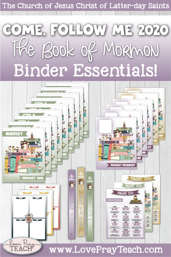 2020 Book of Mormon Come, Follow Me Primary Printable Binder Essentials Packet www.LovePrayTeach.com