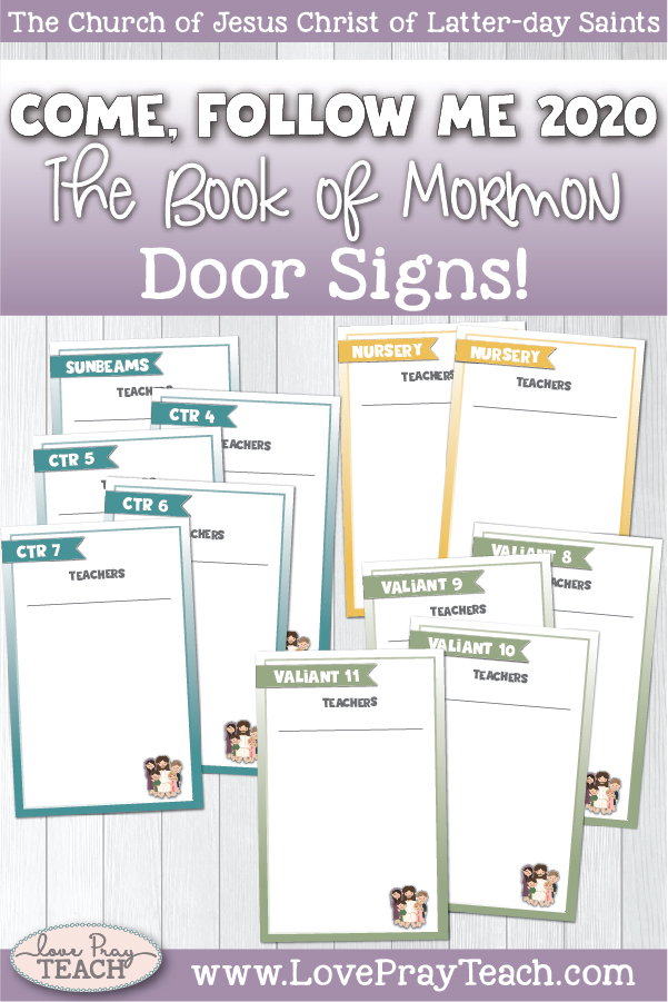 2020 Book of Mormon Come, Follow Me Primary Printable DOOR SIGN Packet www.LovePrayTeach.com